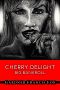 [Cherry Delight 22] • Big Bankroll